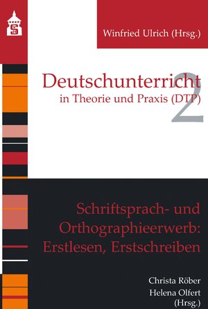 Buchcover Schriftsprach- und Orthographieerwerb: Erstlesen, Erstschreiben  | EAN 9783834021779 | ISBN 3-8340-2177-6 | ISBN 978-3-8340-2177-9