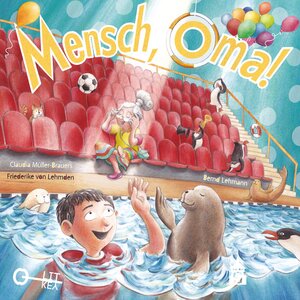 Buchcover Mensch Oma! | Claudia Müller-Brauers | EAN 9783834022158 | ISBN 3-8340-2215-2 | ISBN 978-3-8340-2215-8