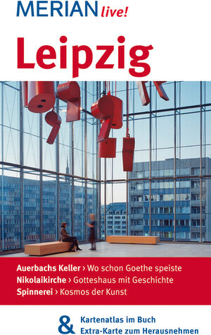 Buchcover MERIAN live! Reiseführer Leipzig | Gabriele Walter | EAN 9783834212993 | ISBN 3-8342-1299-7 | ISBN 978-3-8342-1299-3