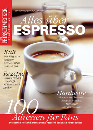 Buchcover DER FEINSCHMECKER Alles über Espresso  | EAN 9783834221315 | ISBN 3-8342-2131-7 | ISBN 978-3-8342-2131-5