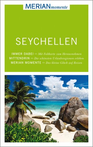 Buchcover MERIAN momente Reiseführer Seychellen | Anja Bech | EAN 9783834223289 | ISBN 3-8342-2328-X | ISBN 978-3-8342-2328-9