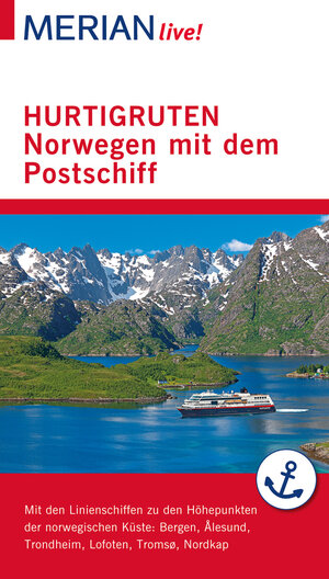 Buchcover MERIAN live! Reiseführer Hurtigruten. Norwegen mit dem Postschiff | Ralf Schröder | EAN 9783834224972 | ISBN 3-8342-2497-9 | ISBN 978-3-8342-2497-2