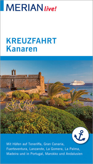 Buchcover MERIAN live! Reiseführer Kreuzfahrt Kanaren | Susanne Lipps-Breda | EAN 9783834224989 | ISBN 3-8342-2498-7 | ISBN 978-3-8342-2498-9