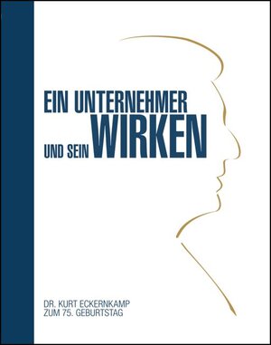 Buchcover Ein Unternehmer und sein Wirken | Robert Meier | EAN 9783834324030 | ISBN 3-8343-2403-5 | ISBN 978-3-8343-2403-0