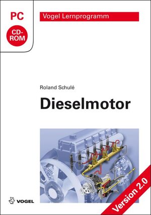 Buchcover Dieselmotor | Roland Schulé | EAN 9783834332455 | ISBN 3-8343-3245-3 | ISBN 978-3-8343-3245-5