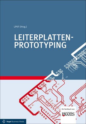 Buchcover Leiterplatten-Prototyping | Malte Borges | EAN 9783834333131 | ISBN 3-8343-3313-1 | ISBN 978-3-8343-3313-1