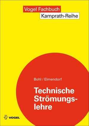 Buchcover Technische Strömungslehre | Willi Bohl | EAN 9783834333292 | ISBN 3-8343-3329-8 | ISBN 978-3-8343-3329-2