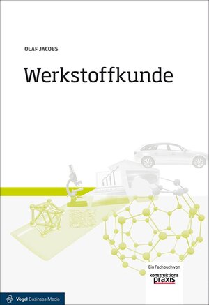 Buchcover Werkstoffkunde | Olaf Jacobs | EAN 9783834333506 | ISBN 3-8343-3350-6 | ISBN 978-3-8343-3350-6