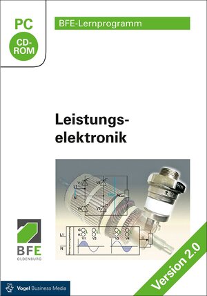 Buchcover Leistungselektronik  | EAN 9783834333865 | ISBN 3-8343-3386-7 | ISBN 978-3-8343-3386-5