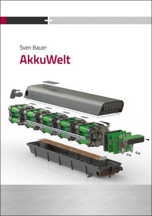 Buchcover AkkuWelt | Sven Bauer | EAN 9783834334091 | ISBN 3-8343-3409-X | ISBN 978-3-8343-3409-1