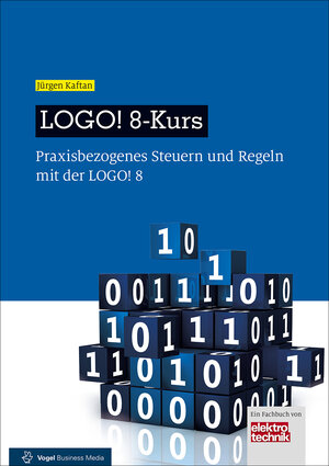 Buchcover LOGO! 8-Kurs | Jürgen Kaftan | EAN 9783834362094 | ISBN 3-8343-6209-3 | ISBN 978-3-8343-6209-4