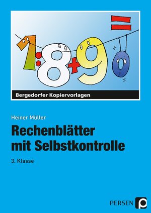 Buchcover Rechenblätter mit Selbstkontrolle - 3. Klasse | Heiner Müller | EAN 9783834420541 | ISBN 3-8344-2054-9 | ISBN 978-3-8344-2054-1