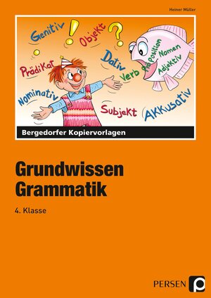 Buchcover Grundwissen Grammatik - 4. Klasse | Heiner Müller | EAN 9783834420992 | ISBN 3-8344-2099-9 | ISBN 978-3-8344-2099-2