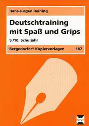Buchcover Deutschtraining mit Spaß und Grips - 9./10. Klasse | Hans-Jürgen Reining | EAN 9783834422156 | ISBN 3-8344-2215-0 | ISBN 978-3-8344-2215-6