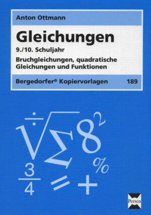 Buchcover Gleichungen - 9./10. Klasse | Anton Ottmann | EAN 9783834422170 | ISBN 3-8344-2217-7 | ISBN 978-3-8344-2217-0