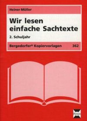 Buchcover Wir lesen einfache Sachtexte - 2. Klasse | Heiner Müller | EAN 9783834424761 | ISBN 3-8344-2476-5 | ISBN 978-3-8344-2476-1
