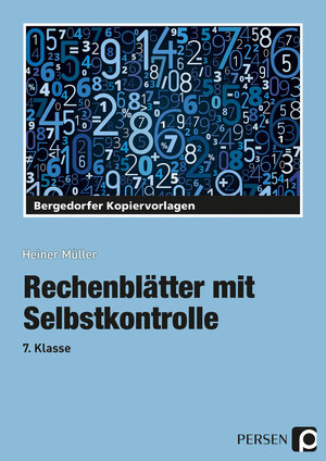 Buchcover Rechenblätter mit Selbstkontrolle - 7. Klasse | Heiner Müller | EAN 9783834426130 | ISBN 3-8344-2613-X | ISBN 978-3-8344-2613-0