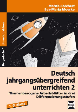Buchcover Deutsch jahrgangsübergreifend unterrichten 2 | Marita Borchardt | EAN 9783834432704 | ISBN 3-8344-3270-9 | ISBN 978-3-8344-3270-4