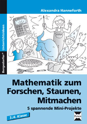 Buchcover Mathematik zum Forschen, Staunen, Mitmachen | Hanneforth | EAN 9783834435965 | ISBN 3-8344-3596-1 | ISBN 978-3-8344-3596-5