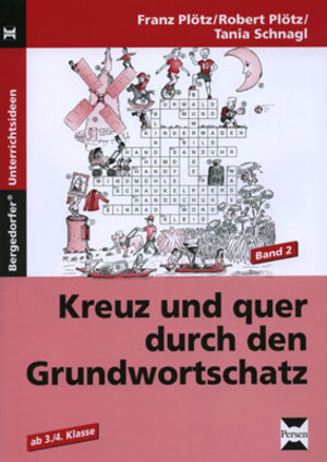 Buchcover Kreuz und quer durch den Grundwortschatz - Band 2 | Franz Plötz | EAN 9783834437983 | ISBN 3-8344-3798-0 | ISBN 978-3-8344-3798-3