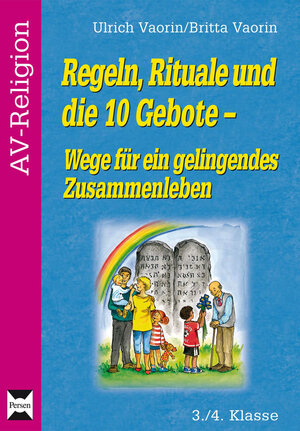 Buchcover Regeln, Rituale und die 10 Gebote | Britta Vaorin | EAN 9783834447333 | ISBN 3-8344-4733-1 | ISBN 978-3-8344-4733-3