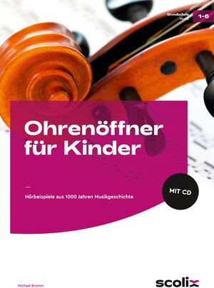 Buchcover Ohrenöffner für Kinder | Michael Bromm | EAN 9783834450272 | ISBN 3-8344-5027-8 | ISBN 978-3-8344-5027-2