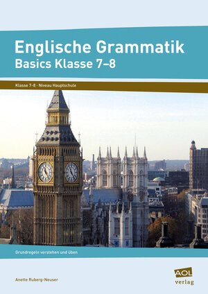 Buchcover Englische Grammatik - Basics Klasse 7-8 | Anette Ruberg-Neuser | EAN 9783834481016 | ISBN 3-8344-8101-7 | ISBN 978-3-8344-8101-6