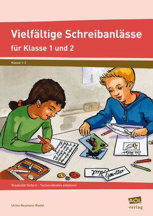 Buchcover Vielfältige Schreibanlässe für Klasse 1 und 2 | Ulrike Neumann-Riedel | EAN 9783834481160 | ISBN 3-8344-8116-5 | ISBN 978-3-8344-8116-0