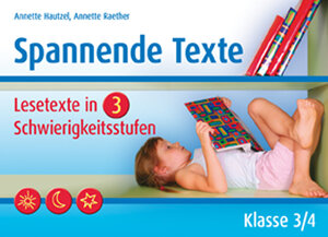 Buchcover Spannende Texte - Klasse 3/4 | Annette Hautzel | EAN 9783834600080 | ISBN 3-8346-0008-3 | ISBN 978-3-8346-0008-0
