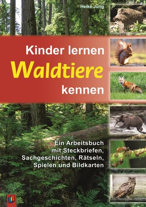 Buchcover Kinder lernen Waldtiere kennen | Heike Jung | EAN 9783834602442 | ISBN 3-8346-0244-2 | ISBN 978-3-8346-0244-2