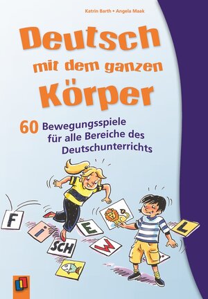 Buchcover Deutsch mit dem ganzen Körper | Angela Maak | EAN 9783834604811 | ISBN 3-8346-0481-X | ISBN 978-3-8346-0481-1