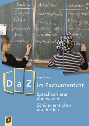 Buchcover DaZ im Fachunterricht | Ingrid Weis | EAN 9783834623928 | ISBN 3-8346-2392-X | ISBN 978-3-8346-2392-8