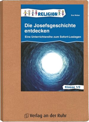 Buchcover Die Josefsgeschichte entdecken – Klasse 1/2 | Eva Weber | EAN 9783834625038 | ISBN 3-8346-2503-5 | ISBN 978-3-8346-2503-8