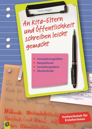 Buchcover An Kita-Eltern und Öffentlichkeit schreiben leicht gemacht | Yvonne Wagner | EAN 9783834625519 | ISBN 3-8346-2551-5 | ISBN 978-3-8346-2551-9