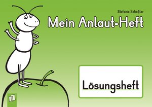 Buchcover Mein Anlaut-Heft – Lösungsheft | Stefanie Schößler | EAN 9783834626615 | ISBN 3-8346-2661-9 | ISBN 978-3-8346-2661-5