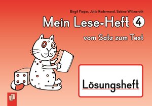 Buchcover Mein Lese-Heft 4 – vom Satz zum Text – Lösungsheft | Birgit Pieper | EAN 9783834626707 | ISBN 3-8346-2670-8 | ISBN 978-3-8346-2670-7