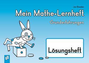 Buchcover Mein Mathe-Lernheft – Grunderfahrungen – Lösungsheft | Jan Boesten | EAN 9783834626714 | ISBN 3-8346-2671-6 | ISBN 978-3-8346-2671-4