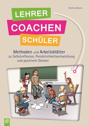 Buchcover Lehrer coachen Schüler | Kerstin Lehmann | EAN 9783834627520 | ISBN 3-8346-2752-6 | ISBN 978-3-8346-2752-0
