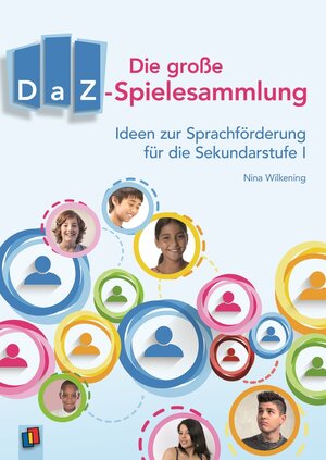 Buchcover Die große DaZ-Spielesammlung | Nina Wilkening | EAN 9783834627575 | ISBN 3-8346-2757-7 | ISBN 978-3-8346-2757-5