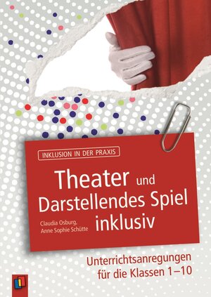 Buchcover Theater und Darstellendes Spiel inklusiv | Anna Sophie Schütte | EAN 9783834629258 | ISBN 3-8346-2925-1 | ISBN 978-3-8346-2925-8
