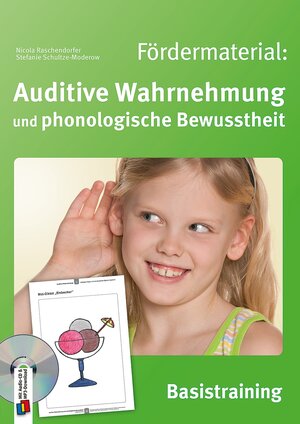 Buchcover Fördermaterial: Auditive Wahrnehmung und phonologische Bewusstheit | Nicola Raschendorfer | EAN 9783834629760 | ISBN 3-8346-2976-6 | ISBN 978-3-8346-2976-0