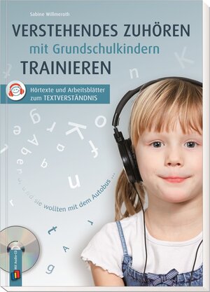 Buchcover Verstehendes Zuhören mit Grundschulkindern trainieren | Sabine Willmeroth | EAN 9783834629869 | ISBN 3-8346-2986-3 | ISBN 978-3-8346-2986-9