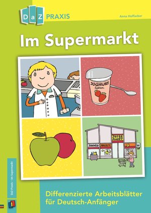 Buchcover Im Supermarkt | Anna Hoffacker | EAN 9783834631060 | ISBN 3-8346-3106-X | ISBN 978-3-8346-3106-0