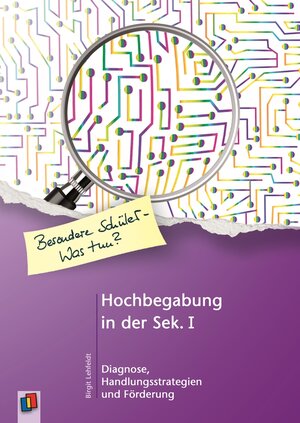 Buchcover Hochbegabung in der Sek. I | Birgit Lehfeldt | EAN 9783834632319 | ISBN 3-8346-3231-7 | ISBN 978-3-8346-3231-9