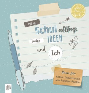 Buchcover Mein Schulalltag, meine Ideen und Ich | Redaktionsteam Verlag an der Ruhr | EAN 9783834632333 | ISBN 3-8346-3233-3 | ISBN 978-3-8346-3233-3
