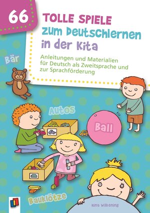 Buchcover 66 tolle Spiele zum Deutschlernen in der Kita | Nina Wilkening | EAN 9783834636034 | ISBN 3-8346-3603-7 | ISBN 978-3-8346-3603-4