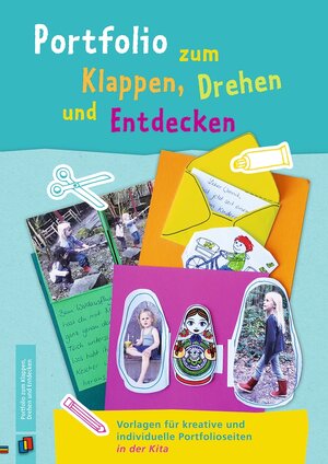 Buchcover Portfolio zum Klappen, Drehen und Entdecken - Band 1 | Redaktionsteam Verlag an der Ruhr | EAN 9783834636751 | ISBN 3-8346-3675-4 | ISBN 978-3-8346-3675-1