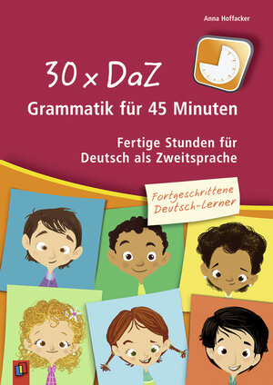 Buchcover 30 x DaZ–Grammatik für 45 Minuten - Fortgeschrittene Deutsch-Lerner | Anna Hoffacker | EAN 9783834637758 | ISBN 3-8346-3775-0 | ISBN 978-3-8346-3775-8