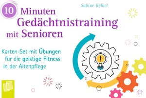 Buchcover 10-Minuten-Gedächtnistraining mit Senioren | Sabine Kelkel | EAN 9783834638748 | ISBN 3-8346-3874-9 | ISBN 978-3-8346-3874-8