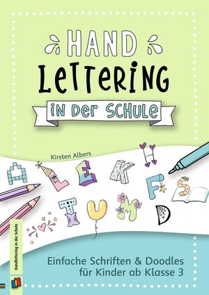 Buchcover Handlettering in der Schule | Kirsten Albers | EAN 9783834639615 | ISBN 3-8346-3961-3 | ISBN 978-3-8346-3961-5